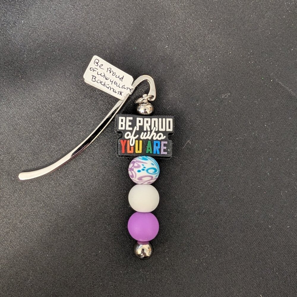 Handemade Be Proud of Who You Are Bookmark